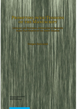 Prompting in/ex/Tensions of the Manuscript. Literary and Editorial Approaches to Selected Early Play