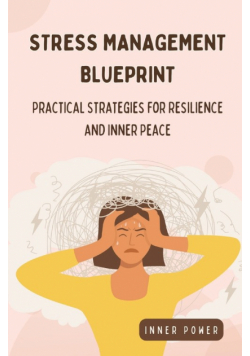 Stress Management Blueprint