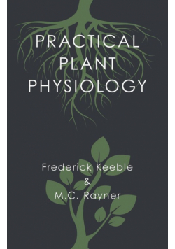 Practical Plant Physiology