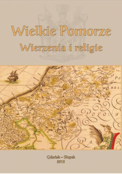 Wielkie Pomorze. Wierzenia i religie