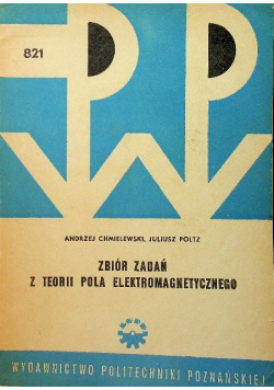 Zbiór zadań z teorii pola elektromagnetycznego