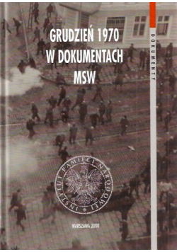 Grudzien 1970 w dokumentach MSW