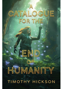 A Catalogue for the End of Humanity