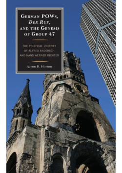 German POWs, Der Ruf, and the Genesis of Group 47