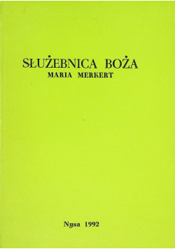 Służebnica Boża Maria Merkert