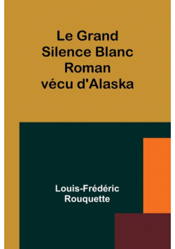 Le Grand Silence Blanc