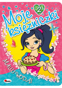 Moje księżniczki 2