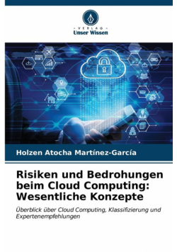 Risiken und Bedrohungen beim Cloud Computing