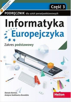 Informatyka Europejczyka Podręcznik Część 3