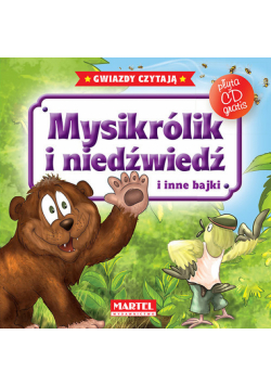 Mysikrólik i niedźwiedź i inne bajki + CD