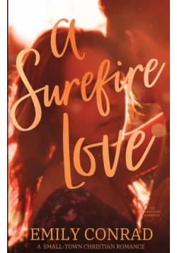 A Surefire Love
