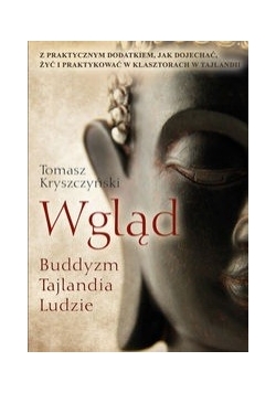 Wgląd. Buddyzm, Tajlandia, Ludzie