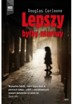 Lepszy byłby martwy