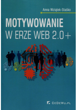 Motywowanie w erze Web 2.0+