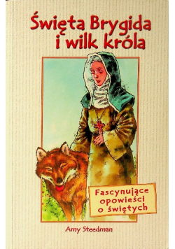 Święta Brygida i wilk króla