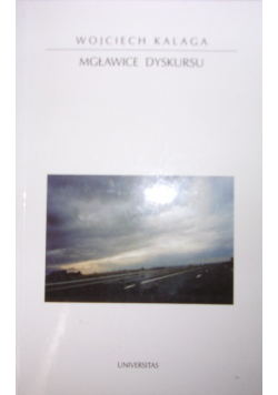 Mgławice dyskursu