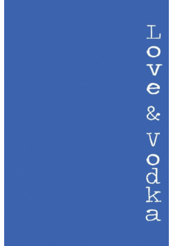 Love & Vodka