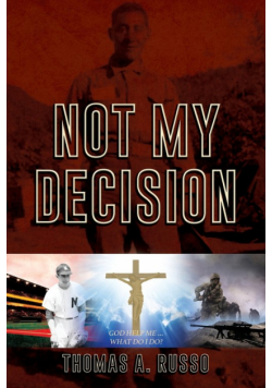 Not My Decision