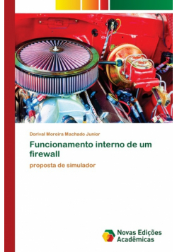 Funcionamento interno de um firewall