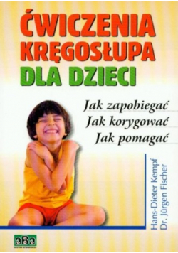 Ćwiczenia kręgosłupa dla dzieci