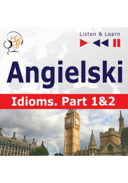 Angielski na mp3 "Idioms część 1 i 2"