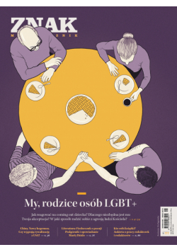 Miesięcznik ZNAK 777 (02/2020)My, rodzice osób LGBT+