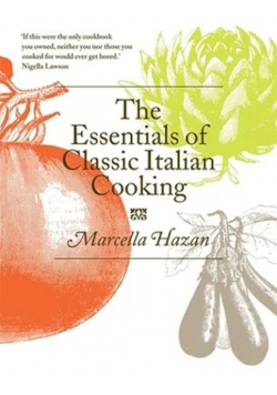 Essentials Of Classic Italian Cooking