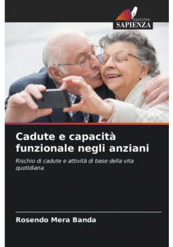 Cadute e capacità funzionale negli anziani
