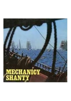 Mechanicy Shanty płyta winylowa