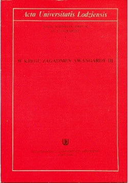 W kręgu zagadnień awangardy III