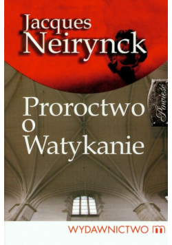 Proroctwo o Watykanie