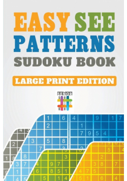 Easy See Patterns Sudoku Book Large Print Edition