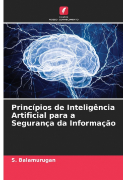 Princípios de Inteligência Artificial para a Segurança da Informação