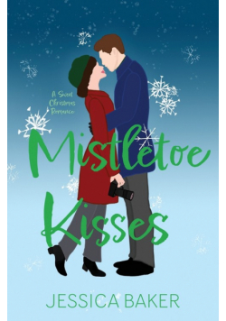 Mistletoe Kisses