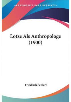 Lotze Als Anthropologe (1900)