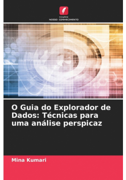 O Guia do Explorador de Dados