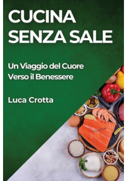 Cucina Senza Sale