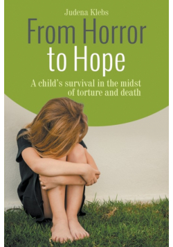 From Horror to Hope