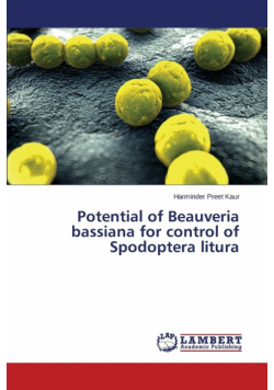 Potential of Beauveria bassiana for control of Spodoptera litura