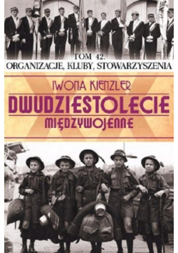 Dwudziestolecie międzywojenne Tom 42