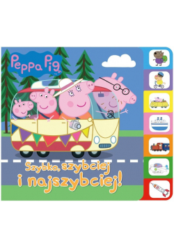 Peppa Pig Szybko szybciej najszybciej