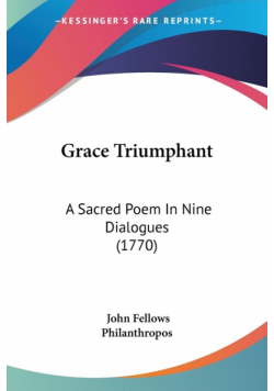 Grace Triumphant