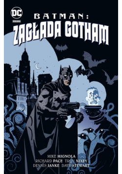 Wielka Kolekcja Komiksów DC Comics Tom 14  Batman Zagłada Gotham