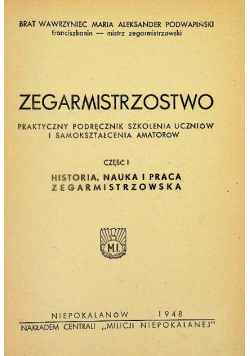 Zegarmistrzostwo praktyczny podręcznik Część 1 do 5 ok. 1950 r.