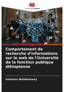 Comportement de recherche d'informations sur le web de l'Université de la fonction publique éthiopienne