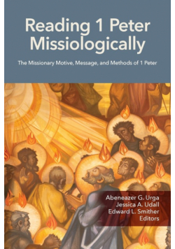 Reading 1 Peter Missiologically
