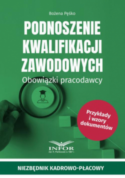 Podnoszenie kwalifikacji zawodowych.Obowiązki pracodawcy