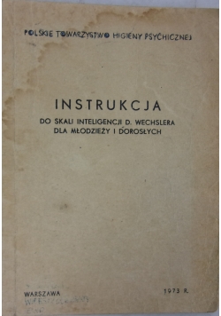 Instrukcja do skali inteligencji D. Wechslera dla młodzieży i dorosłych