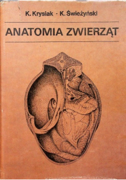 Anatomia zwierząt Tom 2