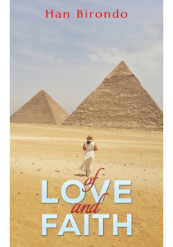 Of Love and Faith